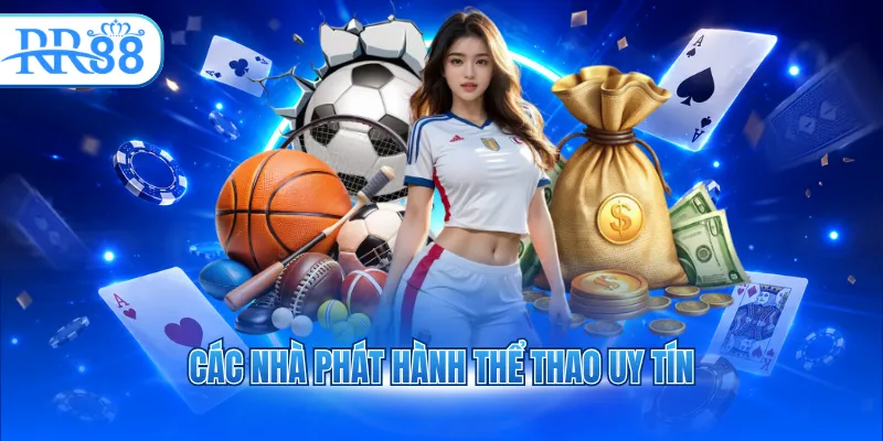 Các nhà phát hành thể thao uy tín