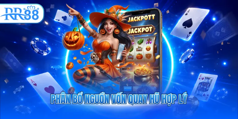 Phân bổ nguồn vốn quay hũ hợp lý