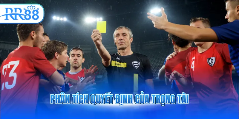 Phân tích quyết định của trọng tài
